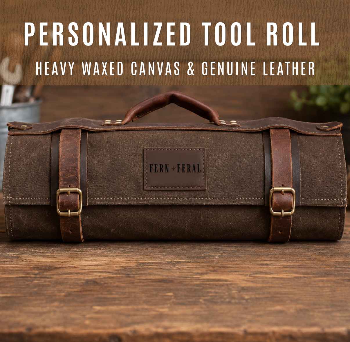 The Maker Roll™ | Personalized Waxed Canvas Tool Roll